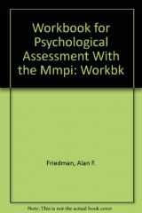 9780805803112-0805803114-Workbook for Psychological Assessment With the Mmpi
