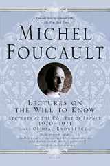 9781250050106-1250050103-Lectures on the Will to Know: Lectures at the Collège de France, 1970--1971, and Oedipal Knowledge (Michel Foucault Lectures at the Collège de France, 1)