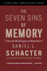 9780618219193-0618219196-The Seven Sins of Memory: How the Mind Forgets and Remembers