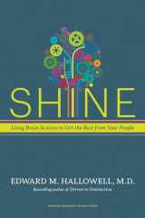 9781591399230-1591399238-Shine: Using Brain Science to Get the Best from Your People