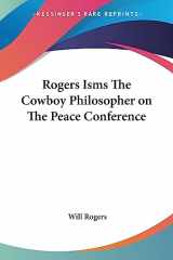 9781417903085-1417903082-Rogers Isms The Cowboy Philosopher on The Peace Conference