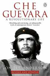 9780553406641-0553406647-Che Guevara : A Revolutionary Life