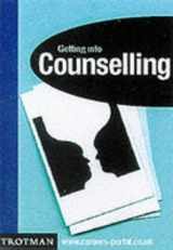 9780856606977-0856606979-Getting into Counselling