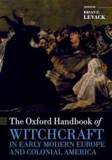 9780198723639-0198723636-The Oxford Handbook of Witchcraft in Early Modern Europe and Colonial America (Oxford Handbooks)