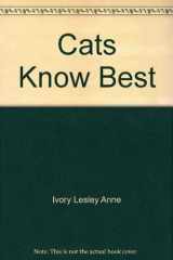 9780803711396-0803711395-Cats Know Best