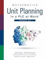 9781951075279-1951075277-Mathematics Unit Planning in a PLC at Work, Grades 6-8 (A professional learning community guide to increasing student mathematics achievement in intermediate school)