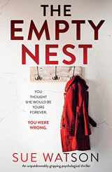 9781838880422-1838880429-The Empty Nest: An unputdownably gripping psychological thriller