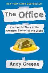9781524744977-1524744972-The Office: The Untold Story of the Greatest Sitcom of the 2000s: An Oral History