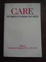 9780814319956-0814319955-Care: The Essence of Nursing and Health (Human Care and Health Series)