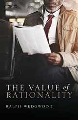 9780198802693-0198802692-The Value of Rationality