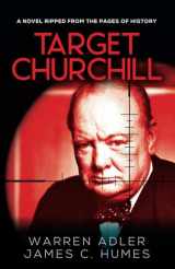 9781953959010-1953959016-Target Churchill: A Gripping Historical Crime Thriller (Churchill's Shadow: A Historical Thriller Series)