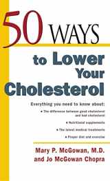 9780071836753-0071836756-50 Ways to Lower Your Cholesterol