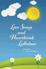 9781501085727-1501085727-Love Songs and Heartbreak Lullabies