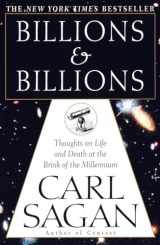 9780345379184-0345379187-Billions & Billions: Thoughts on Life and Death at the Brink of the Millennium