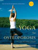 9780393334852-0393334856-Yoga for Osteoporosis: The Complete Guide