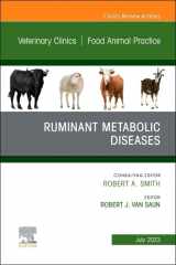 9780443182266-0443182264-Ruminant Metabolic Diseases, An Issue of Veterinary Clinics of North America: Food Animal Practice (Volume 39-2) (The Clinics: Veterinary Medicine, Volume 39-2)