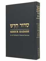9780876770948-0876770944-Siddur Hadash: Worship, Study, and Song for All Sabbath and Festival Services