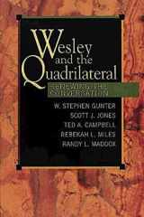 9780687060559-0687060559-Wesley and the Quadrilateral: Renewing the Conversation