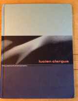 9780974942148-0974942146-Lucien Clergue: Fifty Years of Photography: Vintage and Recent Works