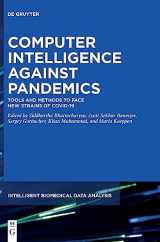 9783110767667-311076766X-Computer Intelligence Against Pandemics: Tools and Methods to Face New Strains of COVID-19 (Intelligent Biomedical Data Analysis, 9)