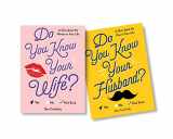 9781728240015-1728240018-Do You Know Your Wife/Husband Gift Set: See Who Knows Who Best with a Couples Activity Book Featuring 200 Questions (Wedding, Engagement, Bridal Shower, Anniversary Gift)
