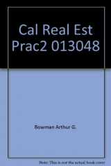 9780673164742-0673164748-California Real Estate Practice 2nd Edition