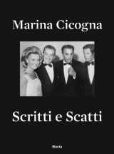9788837071172-8837071175-Marina Cicogna: Scritti e Scatti