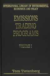9780754613718-0754613712-Emissions Trading Programs: Volume I: Implementation and Evolution Volume II: Theory and Design (The International Library of Environmental Economics and Policy)