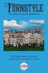 9781970159660-1970159669-Turnstyle: The SABR Journal of Baseball Arts: Issue 3