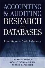 9781118334423-1118334426-Accounting and Auditing Research and Databases: Practitioner's Desk Reference