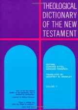 9780802822475-0802822479-Theological Dictionary of the New Testament (Volume V)