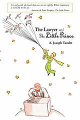 9780595471447-0595471447-The Lawyer and The Little Prince