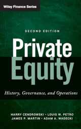 9781118138502-1118138503-Private Equity: History, Governance, and Operations