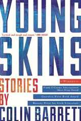 9780802123329-0802123325-Young Skins: Stories