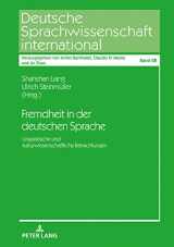 9783631718391-363171839X-Fremdheit in der deutschen Sprache (Deutsche Sprachwissenschaft international) (German Edition)