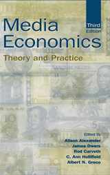 9781138834255-1138834254-Media Economics: Theory and Practice (Routledge Communication Series)