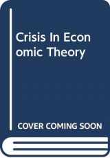 9780465014767-0465014763-Crisis In Economic Theory