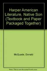 9780065022674-006502267X-Harper American Literature, Native Son (Textbook and Paper Packaged Together)