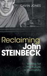 9781108844123-110884412X-Reclaiming John Steinbeck: Writing for the Future of Humanity