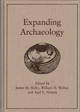 9780874804799-0874804795-Expanding Archaeology (Foundations of Archaeological Inquiry)