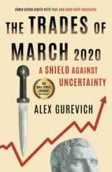 9781544525136-1544525133-The Trades of March 2020: A Shield against Uncertainty