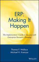9780471217039-0471217034-Erp: Making It Happen the Implementers' Guide to Success With Enterprise Resource Planning (Oliver Wight Manufacturing)