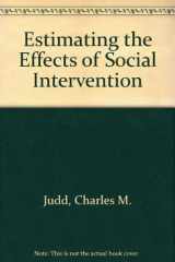 9780521229753-0521229758-Estimating the Effects of Social Intervention