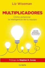 9781644730379-1644730375-Multiplicadores. Edición revisada y actualizada: Cómo potenciar la inteligencia de tu equipo / Multipliers How the Best Leaders Make Everyone Smarter (Spanish Edition)