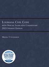 9781636599281-1636599281-Louisiana Civil Code with Official Legislative Commentary: 2023 Student Edition (Selected Statutes)