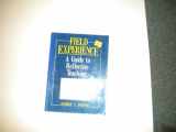 9780582283886-0582283884-Field Experience: A Guide to Reflective Teaching
