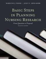 9780763771799-0763771791-Basic Steps in Planning Nursing Research: From Question to Proposal: From Question to Proposal