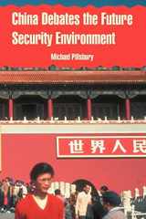 9781410218568-1410218562-China Debates the Future Security Environment