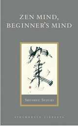 9781590302675-1590302672-Zen Mind, Beginner's Mind: Informal Talks on Zen Meditation and Practice (Shambhala Library)