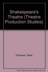 9780415073110-0415073111-Shakespeare's theatre (Theatre production studies)